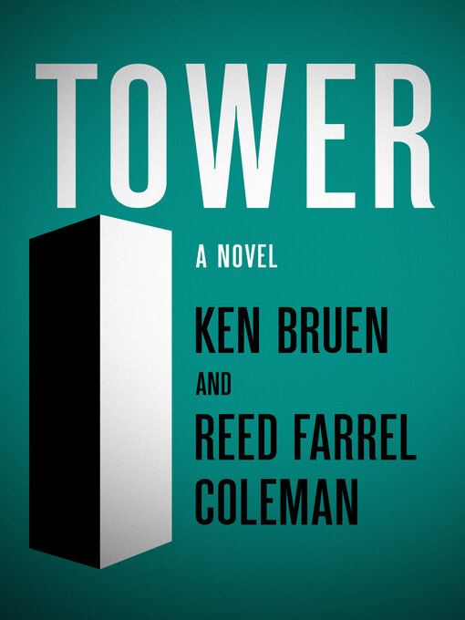 Title details for Tower by Ken Bruen - Available
